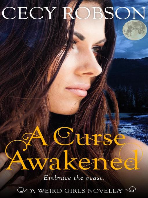 Title details for A Curse Awakened by Cecy Robson - Available